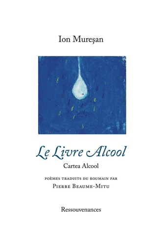 Le Livre Alcool. Edition bilingue français-roumain