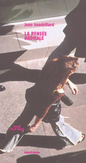 La pensée radicale