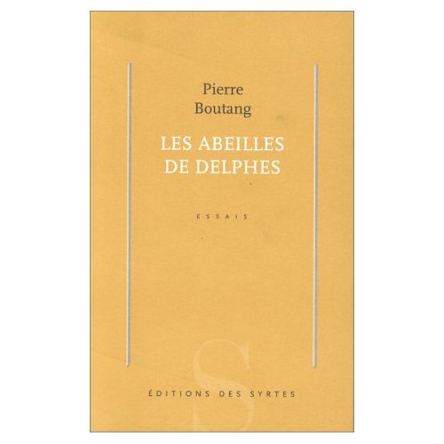Les abeilles de Delphes. Essais