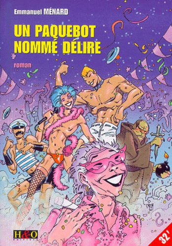 Un paquebot nommé délire