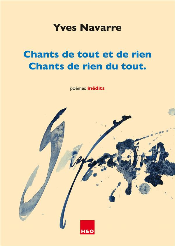 Chants de tout et de rien. Chants de rien du tout