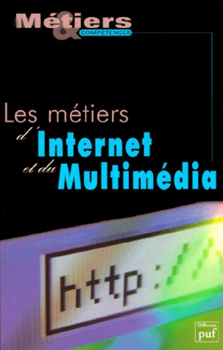 METIERS D'INTERNET ET DU MULTIMEDIA