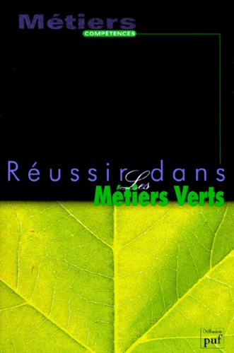 REUSSIR DANS LES METIERS VERTS