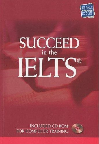 Succeed in the IELTS. Avec 1 CD audio