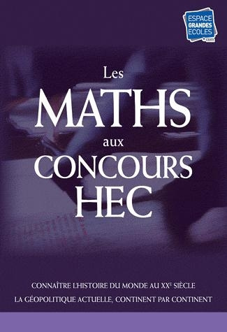 Les maths pour les prépas commerciales
