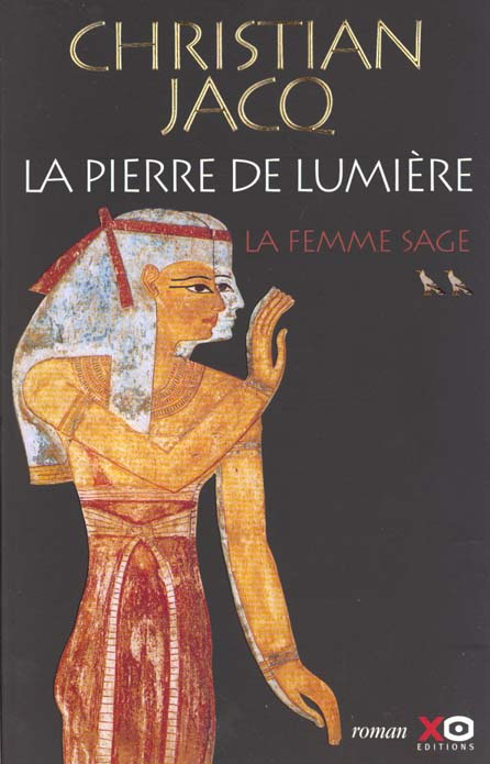 La pierre de lumière Tome 2 : La femme sage