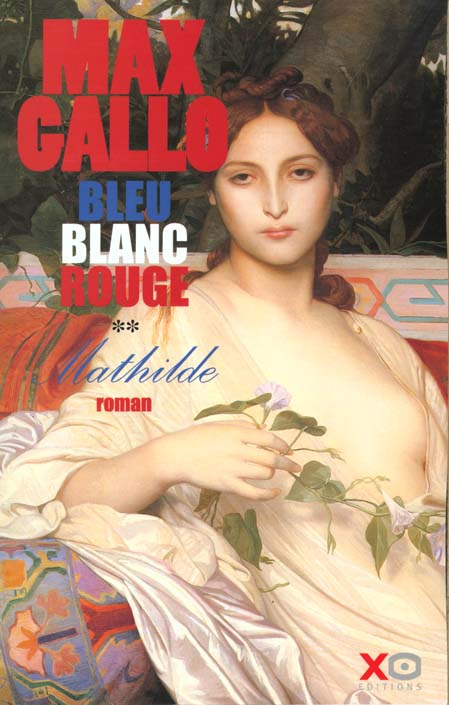 Bleu, Blanc, Rouge Tome 2 : Mathilde