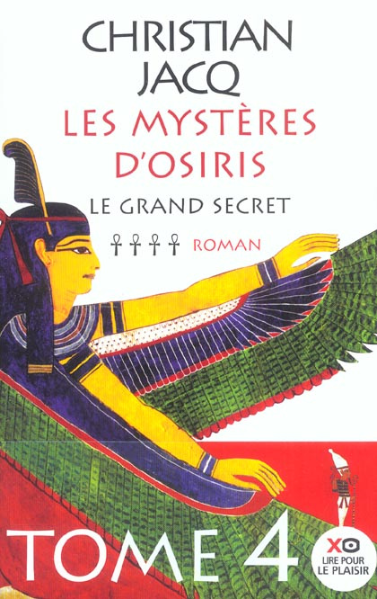 Les Mystères d'Osiris Tome 4 : Le grand secret
