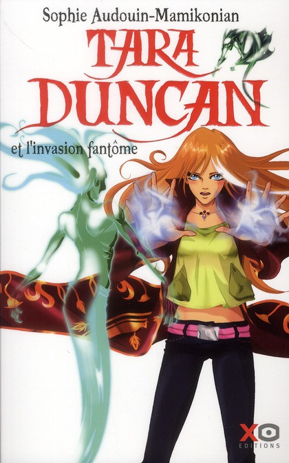 Tara Duncan Tome 7 : Tara Duncan et l'invasion fantôme