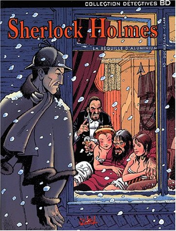Sherlock Holmes Tome 2 : La béquille d'aluminium