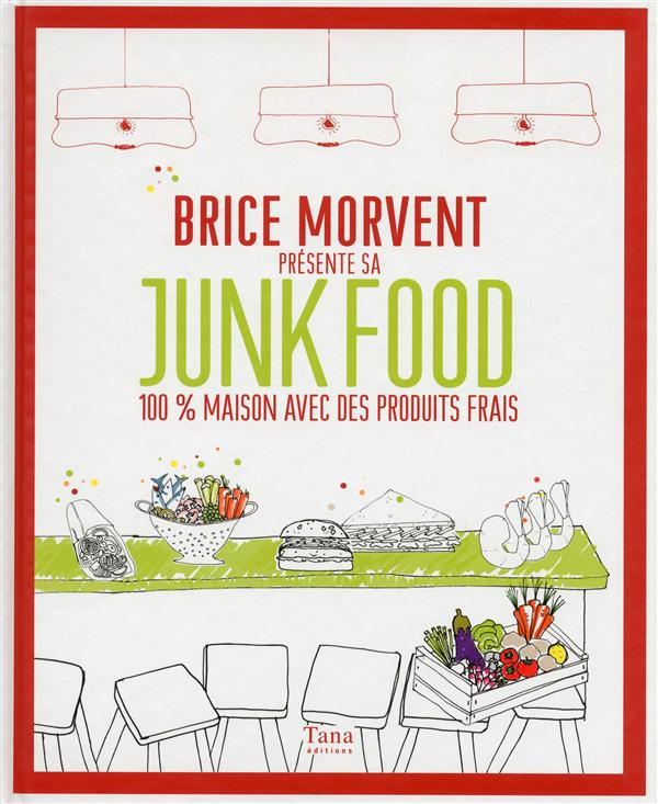 Brice Morvent présente sa junk food. 100% maison avec des produits frais