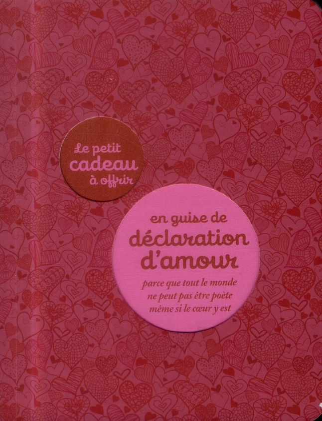 Le petit cadeau à offrir en guise de déclaration d'amour. Parce que tout le monde ne peut pas être p