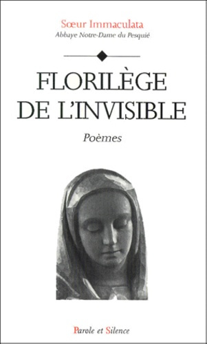 FLORILEGE DE L INVISIBLE