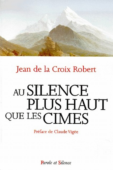 AU SILENCE PLUS HAUT QUE LES CIMES