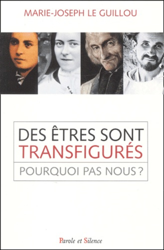 ETRES SONT TRANSFIGURES