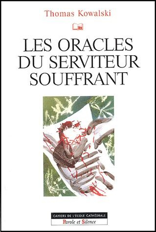 ORACLES DU SERVITEUR SOUFFRANT