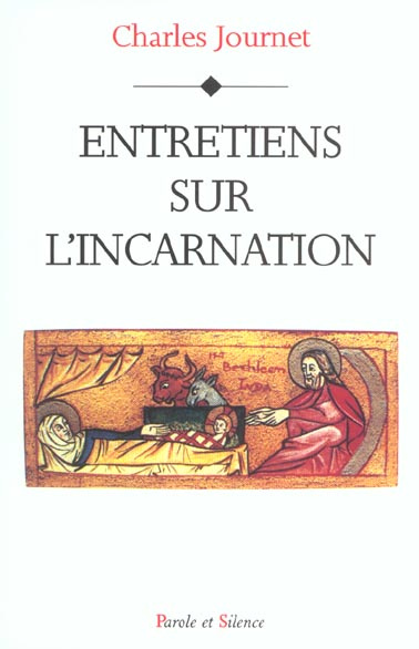 ENTRETIENS SUR L'INCARNATION