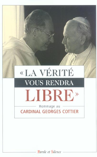 VERITE VOUS RENDRA LIBRES