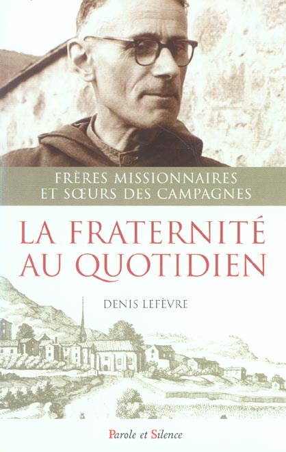 FRATERNITE AU QUOTIDIEN