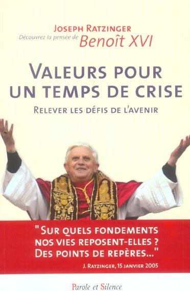 VALEURS POUR UN TEMPS DE CRISE
