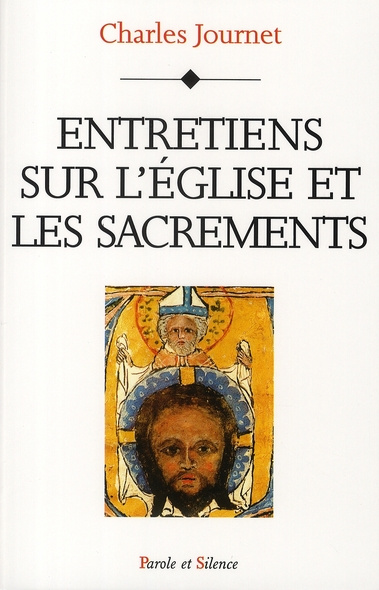 ENTRETIEN SUR L'EGLISE ET LES SACREMENTS