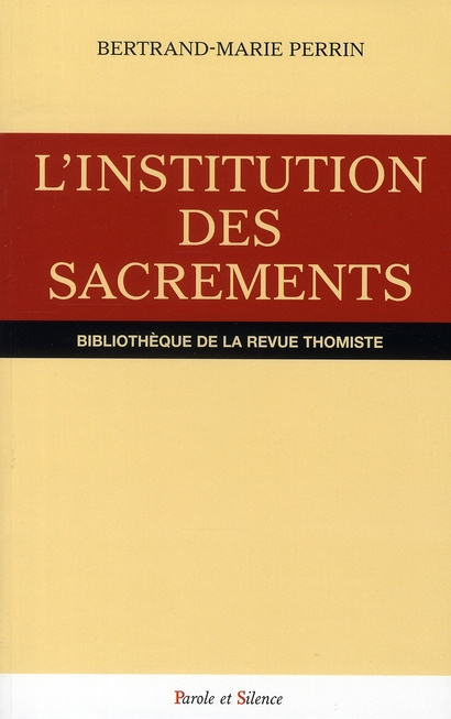 INSTITUTION DES SACREMENTS