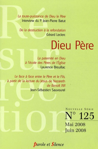 RESURRECTION 125 : DIEU LE PERE