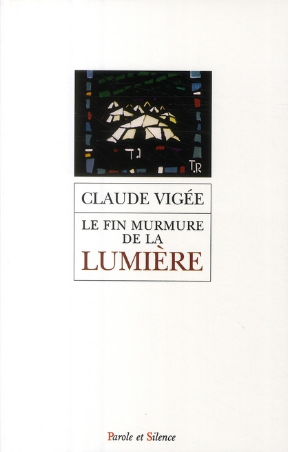 FIN MURMURE DE LA LUMIERE (LE)