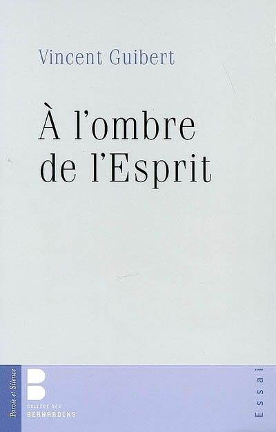 A L'OMBRE DE L'ESPRIT