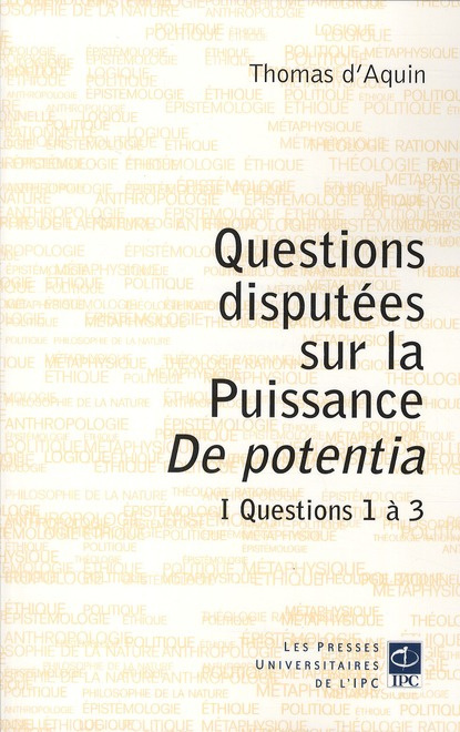 QUESTIONS DISCUTEES SUR LA PUISSANCE DE PONTENTIA