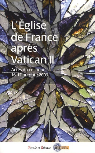 EGLISE DE FRANCE APRES VATICAN II - 1965-1975 (L')