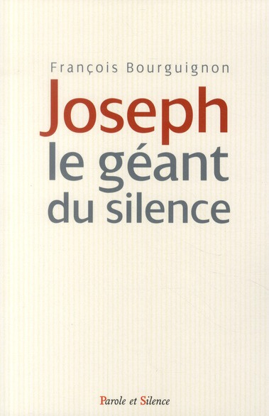 JOSEPH UN GEANT DU SILENCE