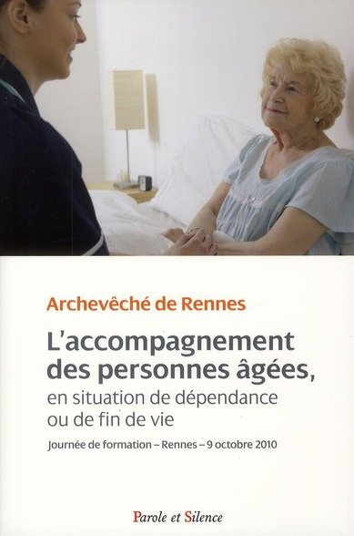 ACCOMPAGNEMENT DES PERSONNES EN FIN DE VIE (L')