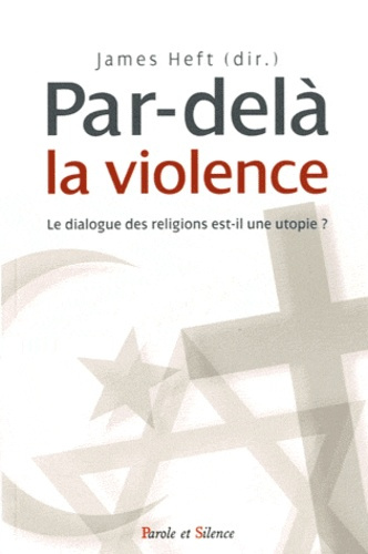 PAR DELA LA VIOLENCE