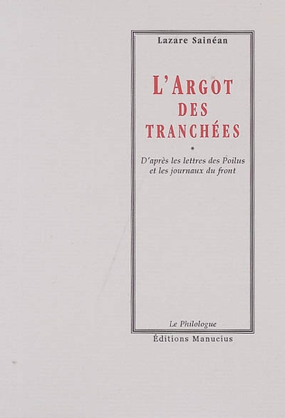 L'ARGOT DES TRANCHEES