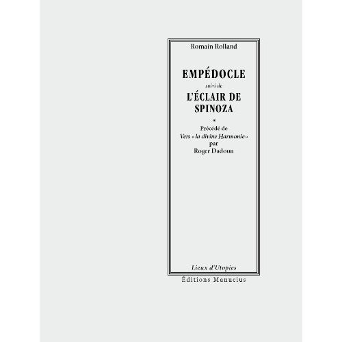 Empédocle suivi de L'éclair de Spinoza