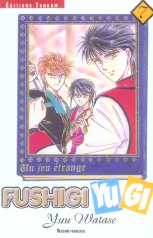 Fushigi Yugi Tome 7