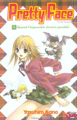Pretty Face Tome 1 : Quand l'impossible devient possible