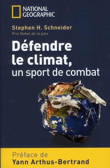 DEFENDRE LE CLIMAT UN SPORT DE COMBAT