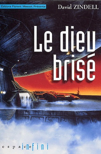 LE DIEU BRISE