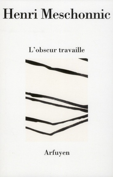 L'obscur travaille