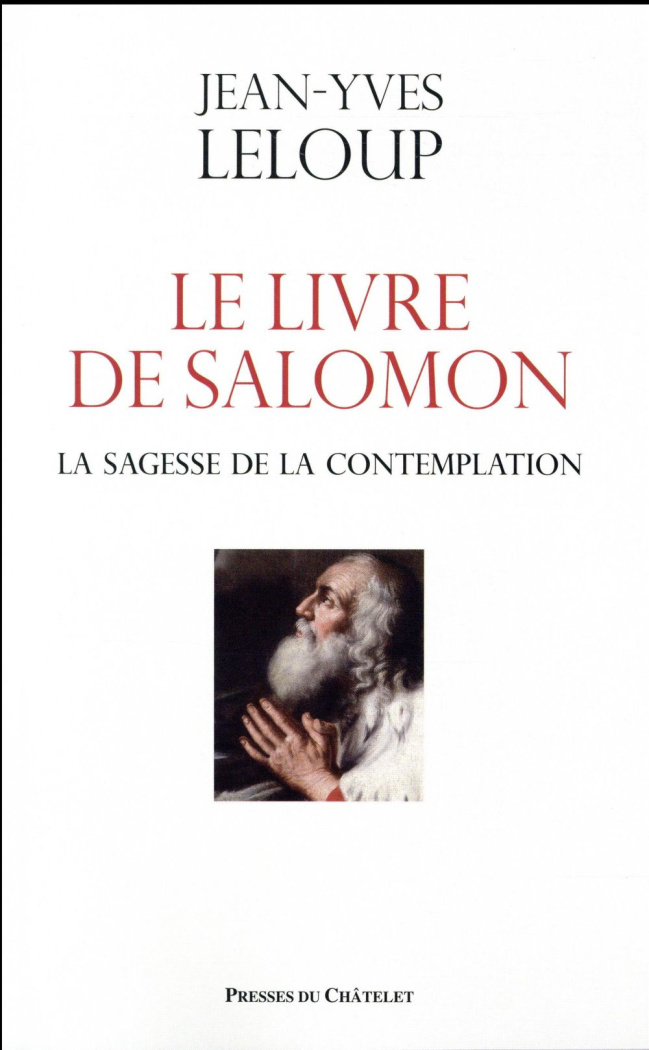 Le Livre de Salomon. La Sagesse de la contemplentation