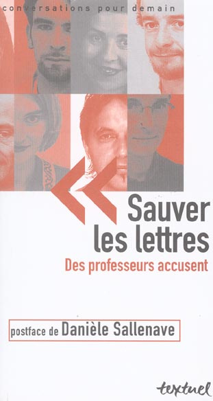 Sauver les lettres. Des professeurs accusent