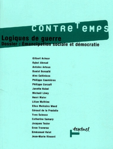 CONTRETEMPS N 3 - LOGIQUES DE GUERRE
