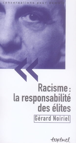 RACISME : LA RESPONSABILITE DES ELITES