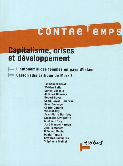 CONTRETEMPS N 21- CAPITALISME, CRISES ET DEVELOPPEMENT - L'AUTONOMIE DES FEMMENS EN PAYS D'ISLAM ET