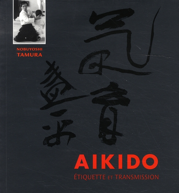 Aïkido. Etiquette et transmission