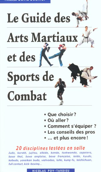 Le guide des arts martiaux et des sports de combat