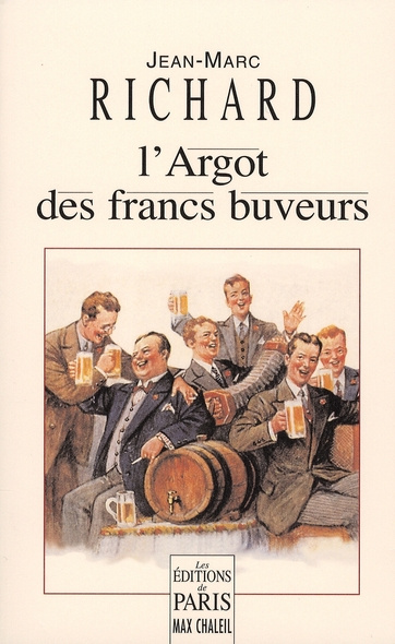 L'Argot des francs-buveurs