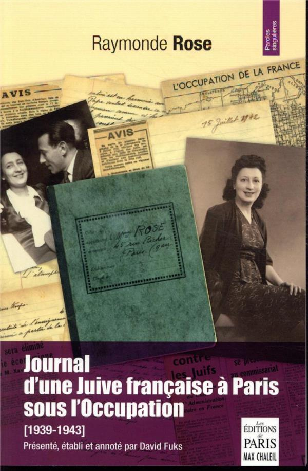 Journal d'une Juive française à Paris sous l'Occupation (1939-1943)